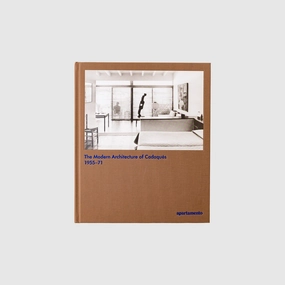THE MODERN ARCHITECTURE OF CADAQUÉS: 1955-71
